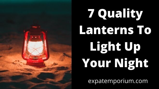 quality camping lanterns