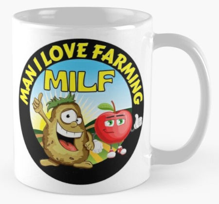 Man I Love Farming Milf Coffee Mug